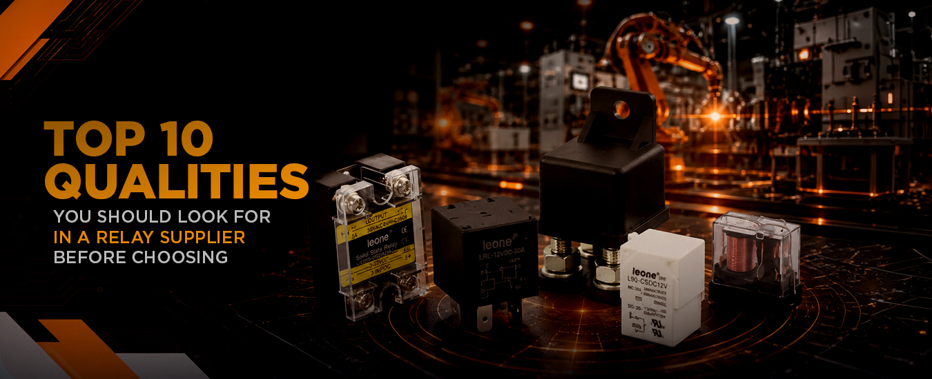 A Blog Banner On Top 10 Qualities to Look for in a Relay Supplier Before Choosing One